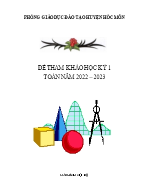 13 Đề tham khảo học kì I môn Toán Lớp 8 - Năm học 2022-2023 - Phòng giáo dục và đào tạo huyện Hóc Môn